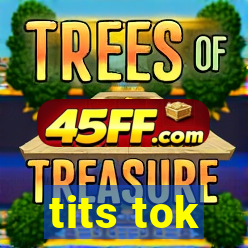 tits tok